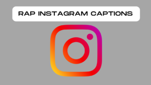 rap instagram captions