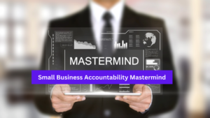Small Business Accountability Mastermind